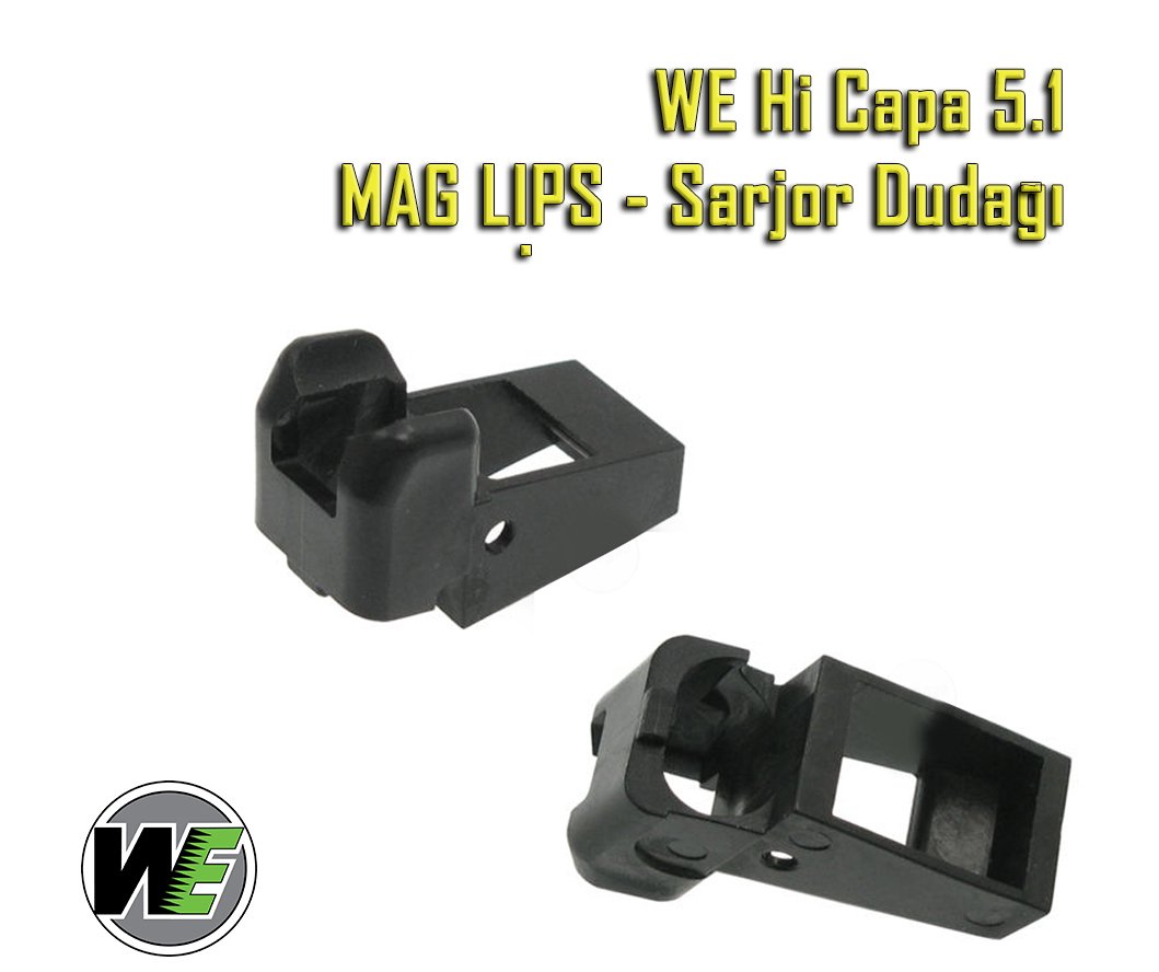 WE Hi-Capa 5.1 Şarjörün Besleme Ağzı - Mag Lips